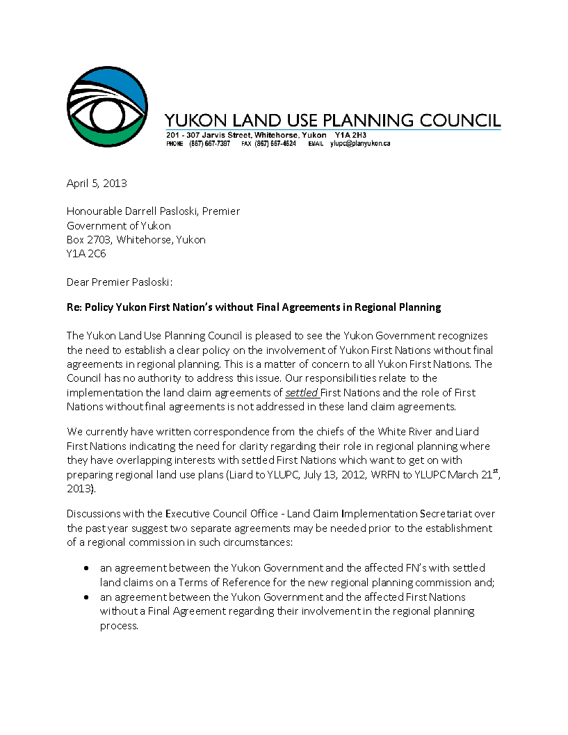 Letter requesting policy on Yukon First Nations without Final Agreements and regional land use planning.
